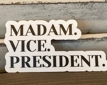 Madame Vice President Kamala Harris Fashion sticker Decal