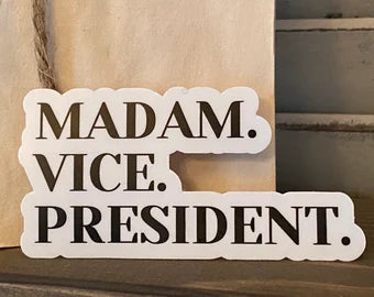 Madame Vice President sticker decal ALL weatherproof MVP